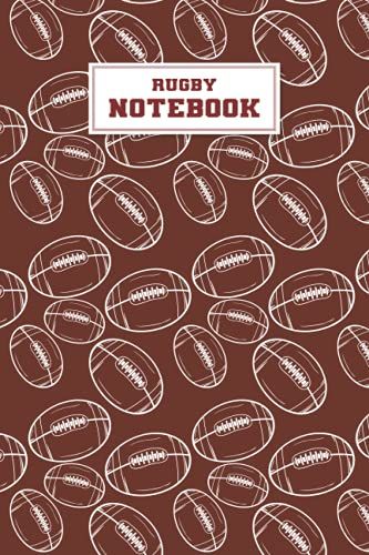 Rugby Notebook: A Beautiful Pattern Lined Journal With Rugby Balls To Write In, A Suitable Appreciation Gift For Rugby Lovers And Players
