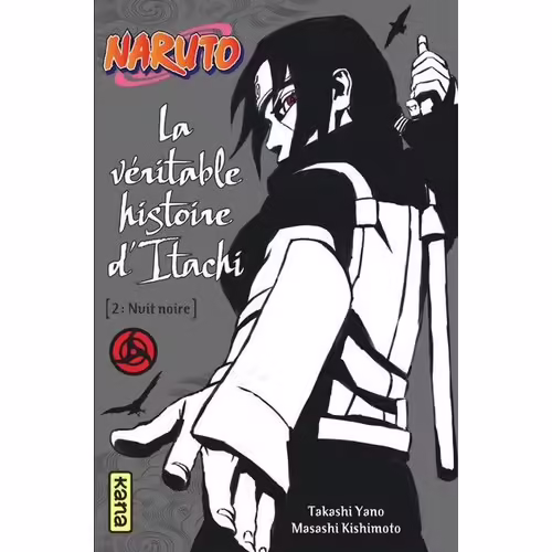 Naruto - Le Roman D'itachi - Tome 2