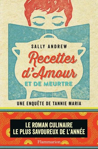 Recettes D'amour Et De Meurtre - Un Mystère Tannie Maria