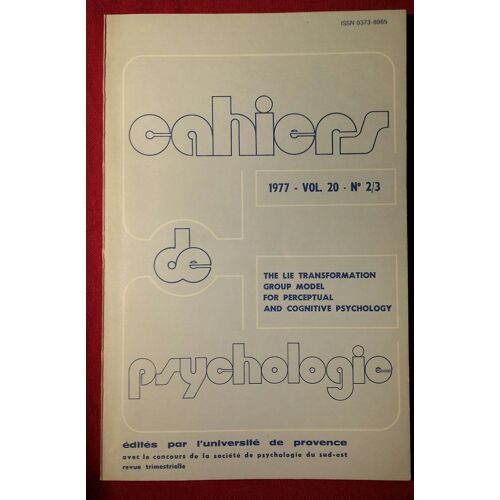 The Lie Transformation Group Model For Perceptual And Cognitive Psychology