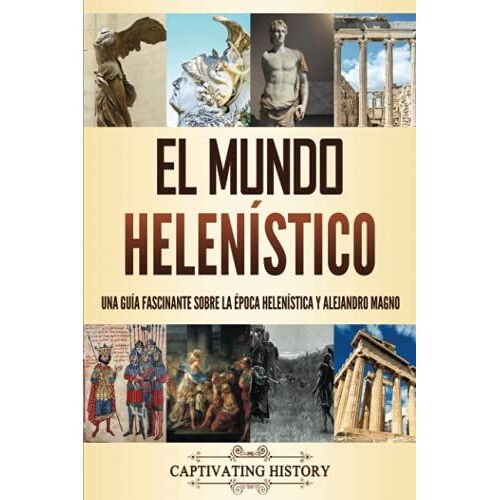 El Mundo Helenístico