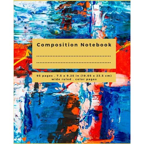 Composition Notebook Journal | Modern Art | Artistic Creative Design Notebook | Wide Ruled 7.5 X 9.25 Inch, 95 Color Pages | Kids, Teens, Students