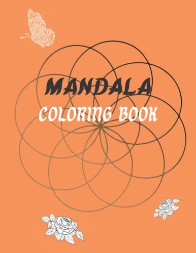 Mandala Coloring Book: Stress Relieving Coloring Book For Adults Relaxation | 50 Wonderful Mandalas To Color For Teens And Adults (102 Pages) | Relaxation Coloring Pages (Large 8.5x11)