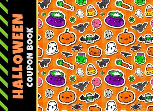 Halloween Coupon Book: 50 Empty Voucher In Booklet / Fill In Cute Blank Template Designs With Fun Rewards / Funny Kawaii Black Cat Bat Cauldron Ghost ... / Creative Gift Idea For Kids Tweens Teens