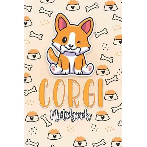Corgi Notebook:: Awesome Pembroke Welsh Corgi Wide Ruled Lined Journal Notebook For Writing Notes For Kids And Adults With 120 Pages 6x9 Inch. Gift Ideas For Corgi Lovers