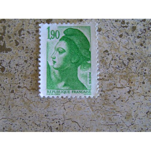 Timbre Français Non Oblitéré - Marianne - 1982 - Vert - Valeur Faciale 1,90 Frs