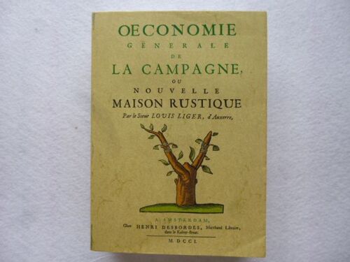 Oeconomie Générale De La Campagne Ou Nouvelle Maison Rustique  -  Tome Premier  -