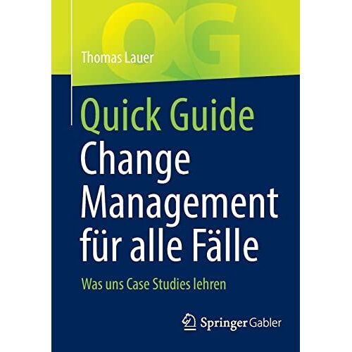 Quick Guide Change Management Für Alle Fälle