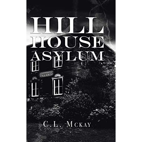 Hill House Asylum