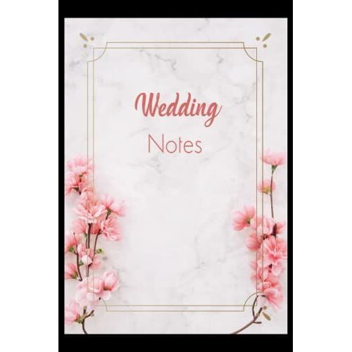 Wedding: Floral Marble Wedding Notebook And Journal | 6 X 9 In , 112 Pages