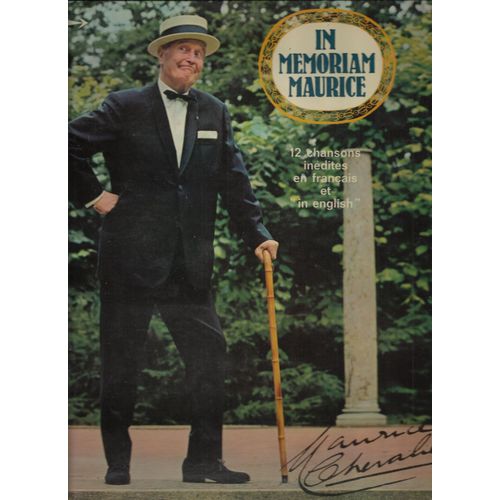  In Memoriam Maurice : Si C'est Ça La Musique À Papa, Mon Idole, Si J'étais Le Père Noel, Les Français, En 1925, Bonne Année, Pot-Pourri Franco-Anglais, I'm Gonna Shine To Day, Grandfather, Cole Porte