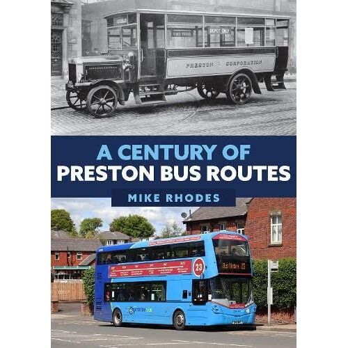 A Century Of Preston Bus Routes