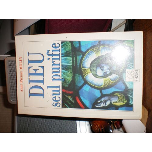 Dieu Seul Purifie