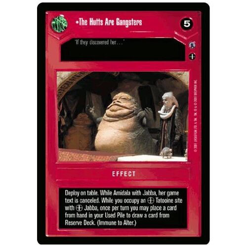 The Hutts Are Gangsters - Reflections 3 - Star Wars Ccg