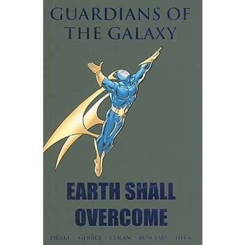 Guardians Of The Galaxy Earth Shall Overcome
