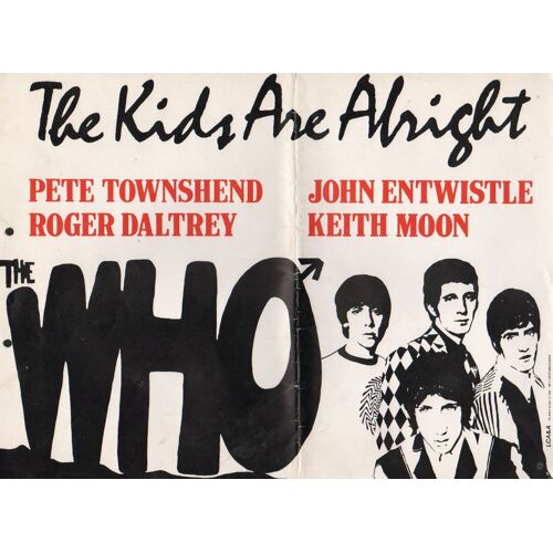 The Kids Are Alright, Synopsis, Jeff Stein, Avec The Who: John Entwistle, Roger Daltrey, Keith Moon