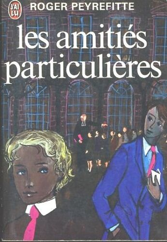 Les Amitiés Particulières