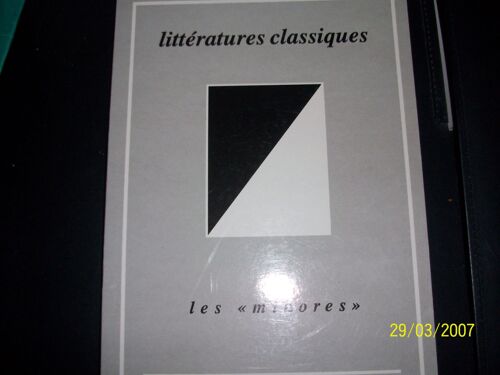 Littératures Classiques - Les Minores