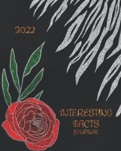 Interesting Facts Journal 2022: Random Facts Journal | Calendar