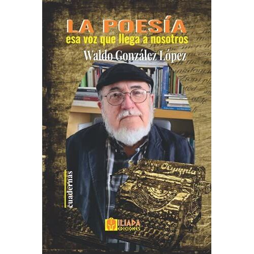 La Poesã­A, Esa Voz Que Llega A Nosotros