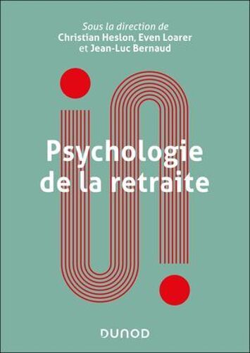 Psychologie De La Retraite