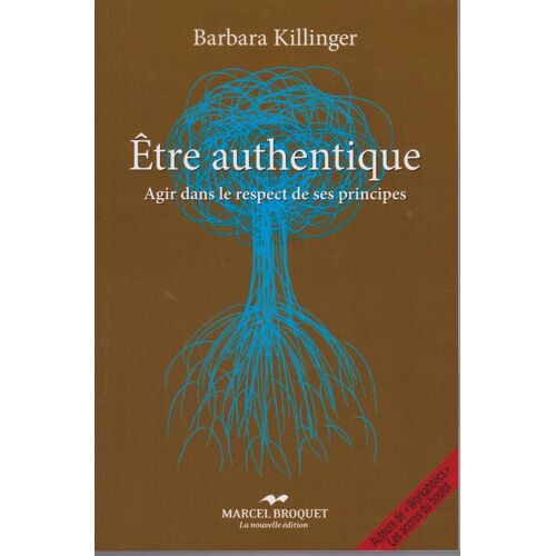 Etre Authentique