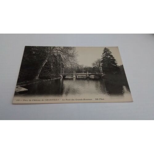 Carte Postale Chateau De Chantilly Le Pont Des Grands Hommes