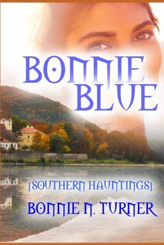 Bonnie Blue: [Southern Hauntings]