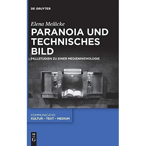 Paranoia Und Technisches Bild