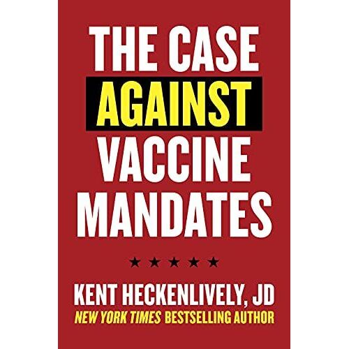 Case Against Vaccine Mandates