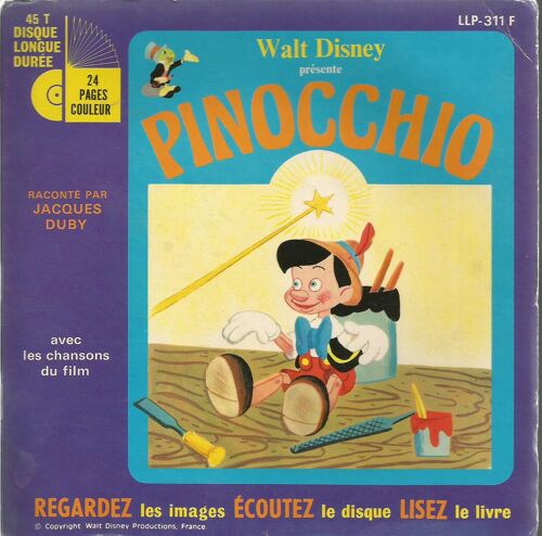 Walt Disney Présente Pinocchio Avec La Chanson Du Film "Sifflez Tout De Suite" (Jean Cis Et Louis Sauvat / Leigh Harline) (Livre Disque)I