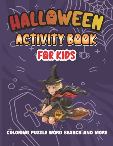 Halloween Activity Book For Kids: Halloween Activity Book For Kids Sudoku Coloring Puzzle Game Word Search And More