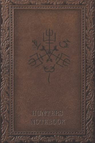 Hunters Notebook: Adventure Horror Themed Notebook/ Journal. 6-9 Inch Cover 140 Pages