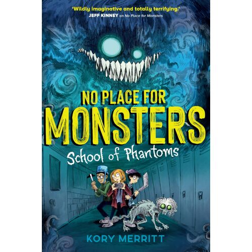 No Place For Monsters: School Of Phantoms