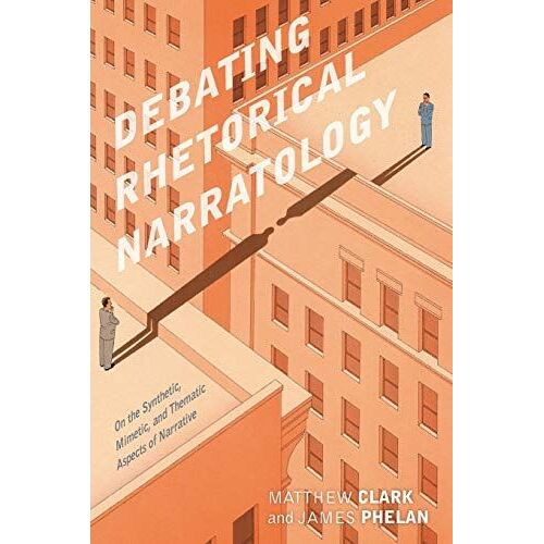 Debating Rhetorical Narratology