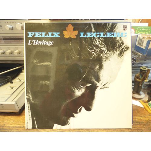 Félix Leclerc : L'héritage - Disque Philips  844 713  