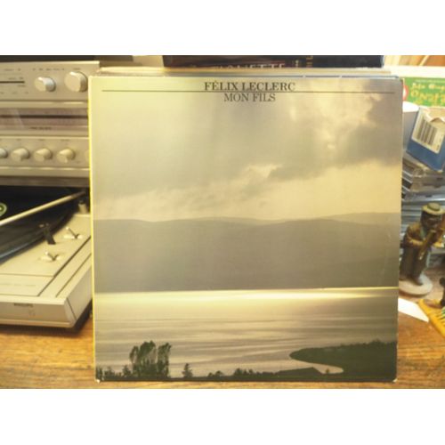Félix Leclerc : Mon Fils  - Disque  Polydor 2424 187   Disque Testé : Non Rayé -  Tous Nos Disques Sont D'occasion