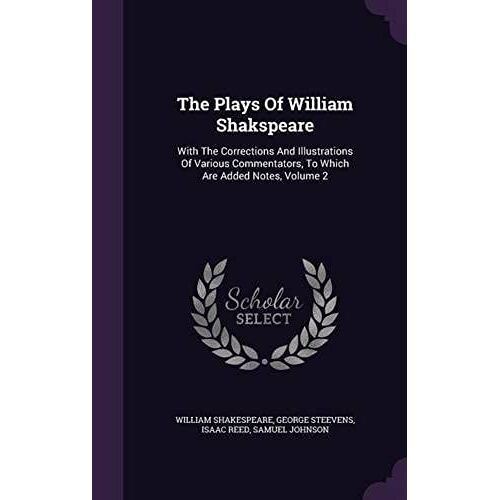 The Plays Of William Shakspeare