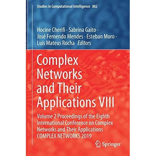 Complex Networks And Their Applications Viii