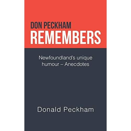 Don Peckham Remembers