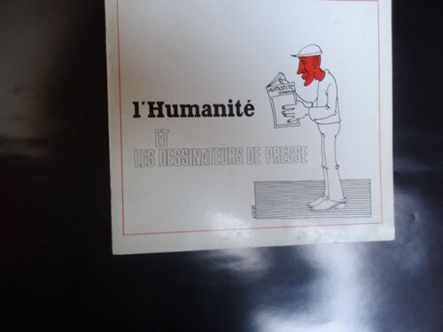 L'humanité Et Les Dessinateurs De Presse1976