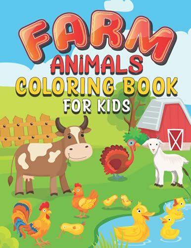 Farm Animals Coloring Book For Kids: Cute Farm Animal Activity And Coloring For Boys And Girls Ages 4-8