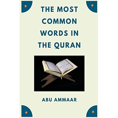 The Most Common Words In The Quran