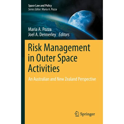 Risk Management In Outer Space Activities