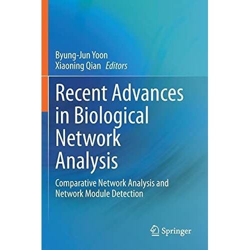Recent Advances In Biological Network Analysis