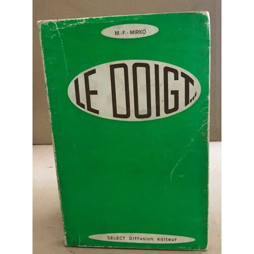 Le Doigt