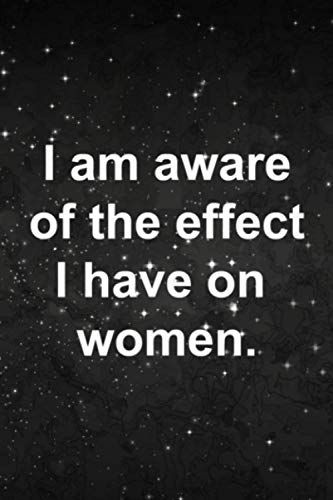 Self Care Acts Planner - I Am Aware Of The Effect I Have On Women Office Quote