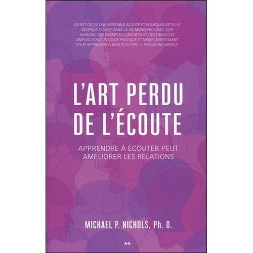 L'art Perdu De L'écoute - Apprendre À Écouter Peut Améliorer Les Relations