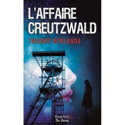 L'affaire Creutzwald