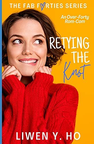 Retying The Knot: An Over-Forty Christian Rom-Com